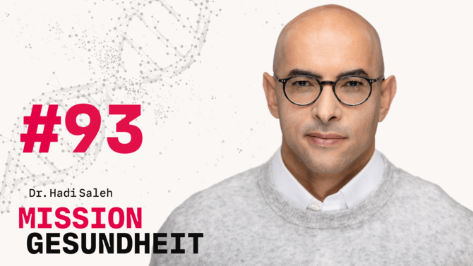 Teaser-Bild des Gesundheits-Podcast Mission Gesundheit mit Dr. Hadi Saleh von CeramTec - Folge 93